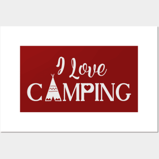 I Love Camping Posters and Art